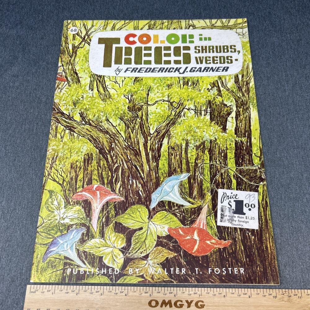 VTG Color in Trees Shrubs Weeds Frederick J. Garner Art Guide Book Walter Foster